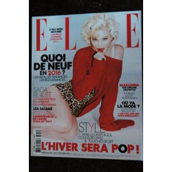 ELLE 3654 DECEMBRE 2015 MADONNA POURQUOI EST ELLE INDETRONABLE