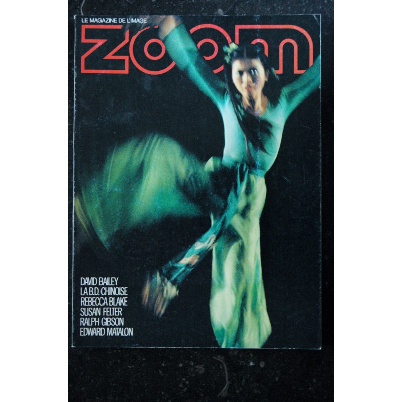 ZOOM MAGAZINE 90 SUSAN FELTER EDWARD MATALON REBECCA BLAKE DAVID BAILEY R GIBSON