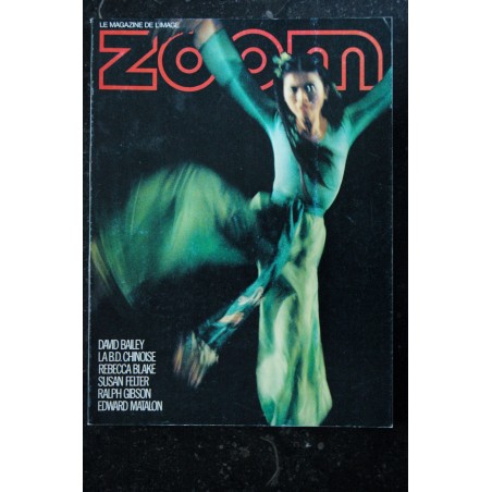 ZOOM MAGAZINE 90 SUSAN FELTER EDWARD MATALON REBECCA BLAKE DAVID BAILEY R GIBSON ZOOM MAGAZINE 90 SUSAN FELTER EDWARD MATALON REBECCA BLAKE DAVID BAILEY R GIBSON