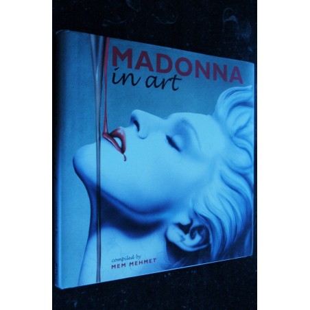 MADONNA * HISTOIRE D'UNE ICONE * David FOY * 160 pages * 2013 MADONNA * HISTOIRE D'UNE ICONE * David FOY * 160 pages * 2013