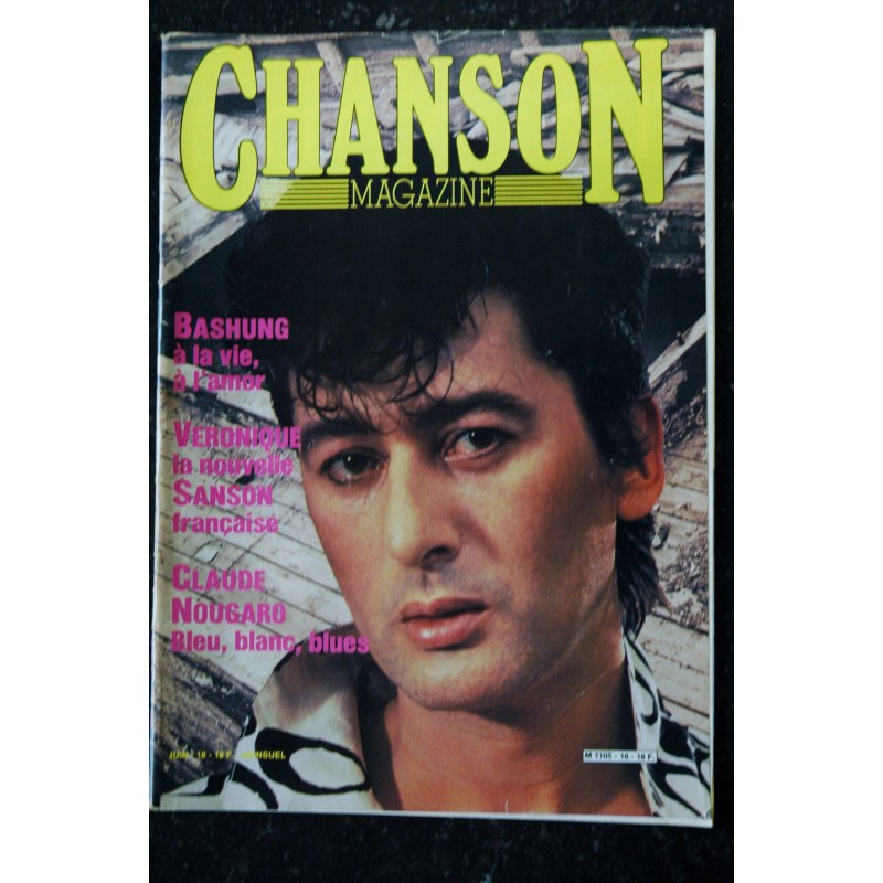 CHANSON MAGAZINE n° 17 MAI 1985 COVER JULIEN CLERC BERCY GERARD MANSET STARS CHEZ BARNUM