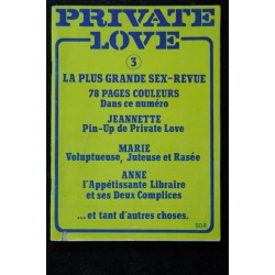 PRIVATE LOVE 003 N° 3   78 PAGES COULEURS Revue Roman Photo Adultes