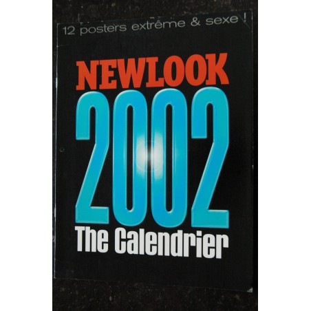 NEWLOOK CALENDRIER 2002 THE CALENDRIER 12 POSTERS EXTRÊME & HOT EROTIQUE CHARM