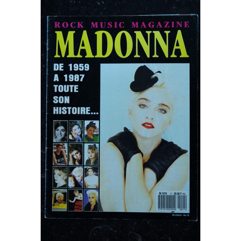 ROCK MUSIC MAGAZINE 11 MADONNA DE 1959 à 1987 TOUTE SON HISTOIRE 32 PAGES RARE