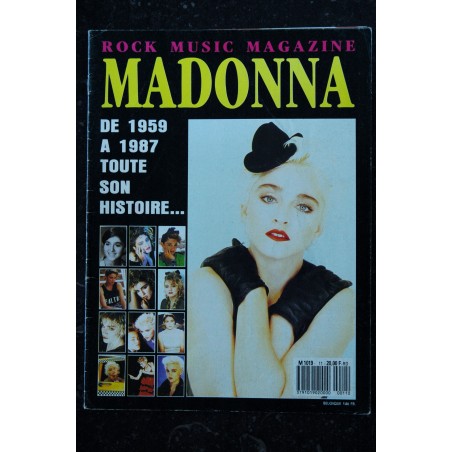 ROCK MUSIC MAGAZINE 11 MADONNA DE 1959 à 1987 TOUTE SON HISTOIRE 32 PAGES RARE