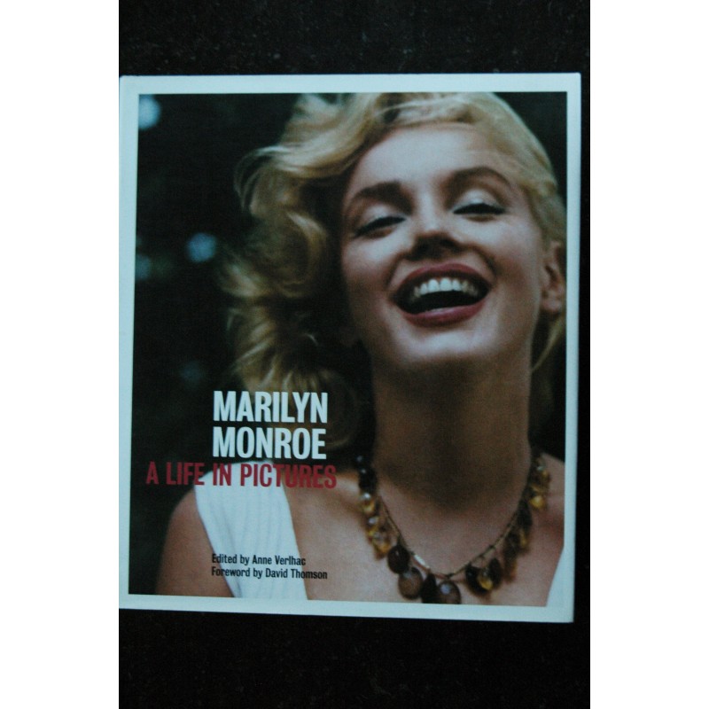 Marilyn MONROE   A LIFE IN PICTURES Anne Verlhac  Relié