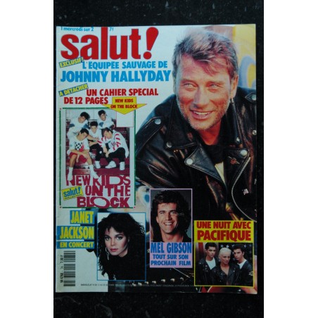 Salut ! M4768 043    n° 43  1989   Johnny  HALLYDAY  Vanessa Paradis Kylie Minogue Florent Pagny Jeanne Mas