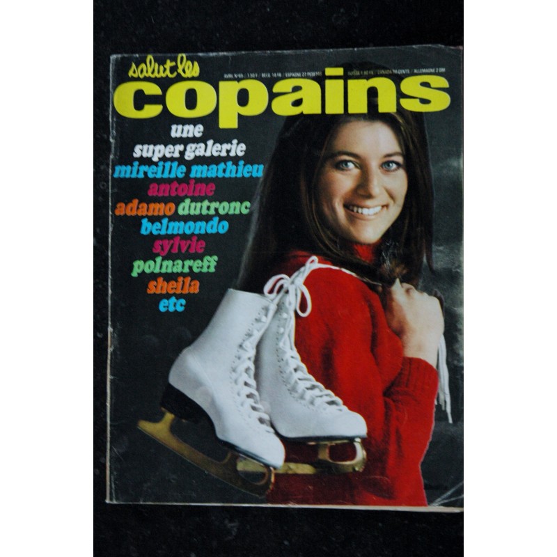 Salut les Copains N° 69   * 04 1968 * COMPLET * Mireille Mathieu Antoine ADAMO DUTRONC BELMONDO Sylvie Polnareff Sheila