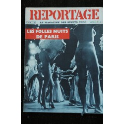 REPORTAGE le magazine des sujets choc  n° 25  * 1965 * Les folles nuits de Paris