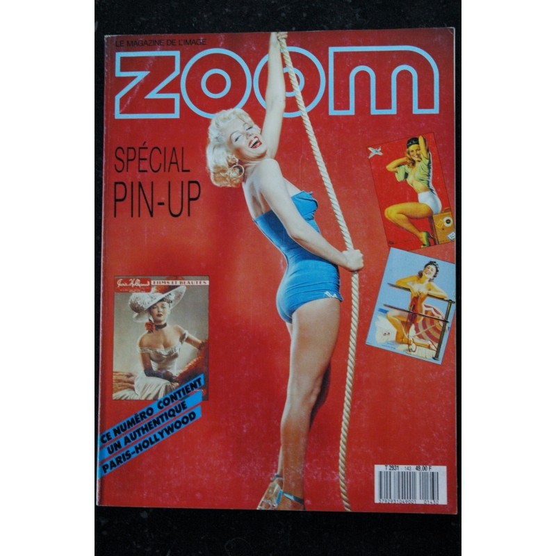 ZOOM MAGAZINE 143 SPECIAL PIN-UP 1 PARIS HOLLYWOOD OFFERT COVER MARILYN MONROE NUDISTE INTERVIEW CHANTAL THOMASS