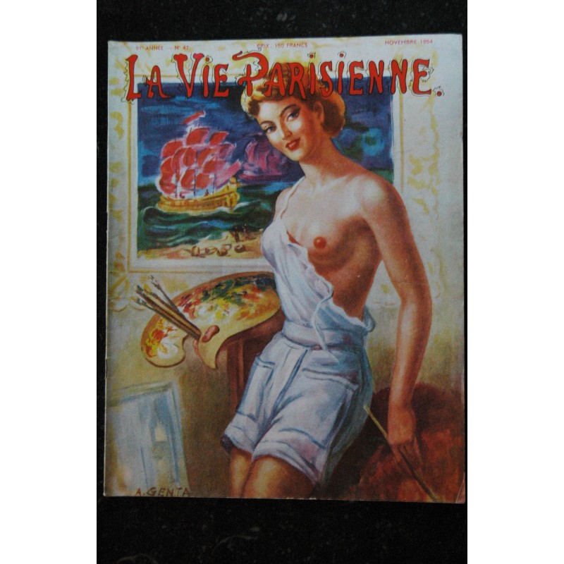 La Vie Parisienne 91 ° ANNEE  n° 46  *   octobre 1954  *  Van Hamme tedy Piaz Elsen Lafont Stov Luc By Jihel
