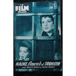 LE FILM COMPLET  n° 593  *  novembre 1956  *  Haine,amour et Trahison  COVER BRIGITTE BARDOT + 10 pages