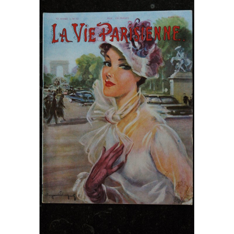 La Vie Parisienne 92 ° ANNEE  n° 51  *   mars 1955  * L Rverberi DORVIN Gring  J.P. Denis Prud'hon Jihel Jean Lair Savitky