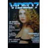 VIDEO 7 101  1990   TRACI LORDS  William SHELLER Jacques DUTRONC MADONNA    + CAHIER EROTIC