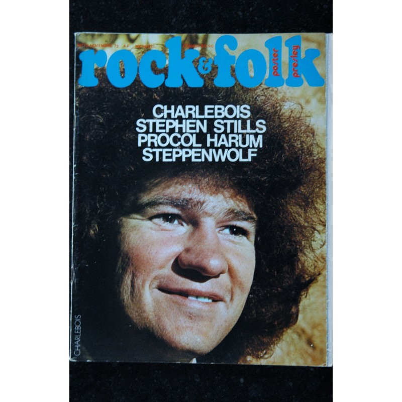 ROCK & FOLK 070 n° 70 NOVEMBRE 1970 COVER CHARLEBLOIS STEPHEN STILLS PROCOL HARUM STEPPENWOLF