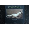 Corps Perdus Collection José Grisel   *  2004  *  128 pages  *  Pour Collection