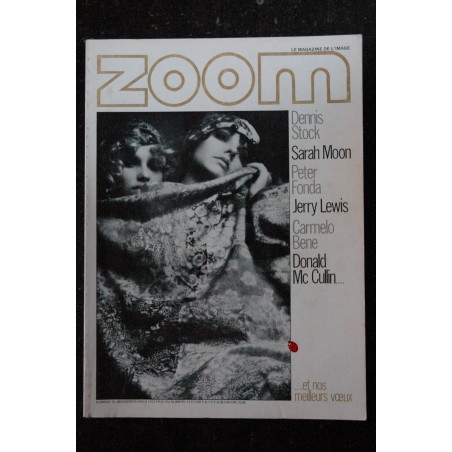 ZOOM MAGAZINE 10 PETER FONDA DONALD McCULLIN SARAH MOON DENNIS STOCK JERRY LEWIS