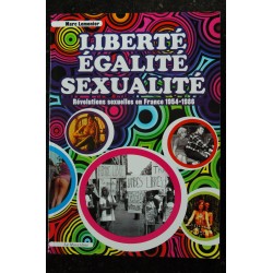 EO LIBERTE EGALITE SEXUALITE  * 1998 *   Tony MITCHELL  *  La Musardine  *   352 pages Paperback