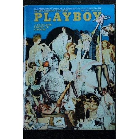 PLAYBOY Us 1972 07 HISTORY OF LINGERIE EROTISME CHIC CAROL O'NEAL PLAYMATE NUDES Robert Harmont   Anthony Herbert