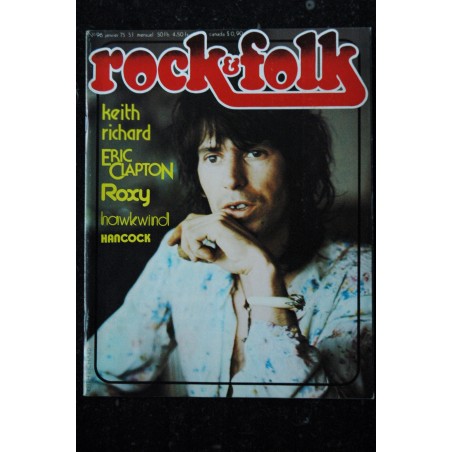 ROCK & FOLK 096 n° 96 JANVIER 1975 COVER KEITH RICHARD ERIC CLAPTON ROXY HAWKWIND HANCOCK