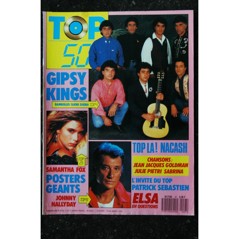 TOP 50 097 N° 97 SAMANTHA FOX GIPSY KINGS JOHNNY HALLYDAY ELSA HALLYDAY