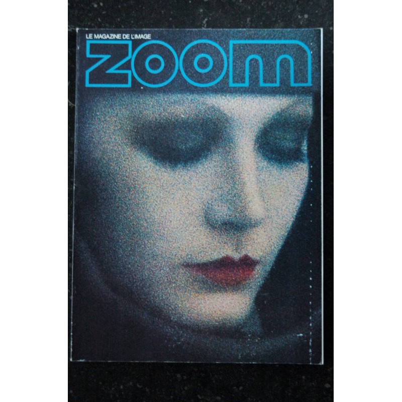 ZOOM MAGAZINE 28 SCOOP EMOTION ROMAN POLANSKI ALAN IRA KAPLAN CHOC GLAMOUR GNOLI