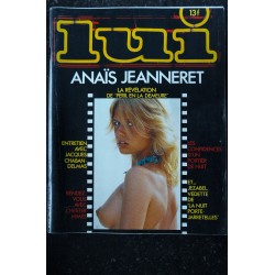 LUI 255 COVER ANAIS JEANNERET NUE ENTRETIEN JACQUES CHABAN-DELMAS JEZABEL NUDE FABIO BERTI