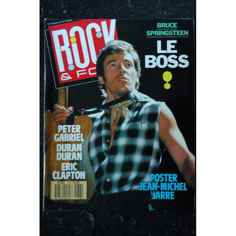 ROCK & FOLK 238 FEVRIER 1987 COVER BRUCE SPRINGSTEEN PETER GABRIEL DURAN DURAN ERIC CLAPTON + POSTER JEAN-MICHEL JARRE