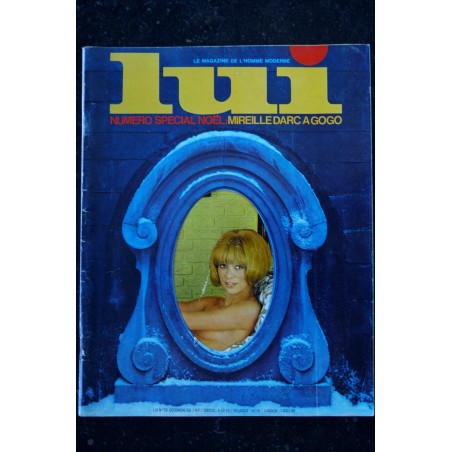 LUI 059 1968 DECEMBRE COVER MIREILLE DARC NUDE 10 PAGES PAR MICHEL AUDIARD PIERRE DAC ALEXA CURTIS ASLAN 1968