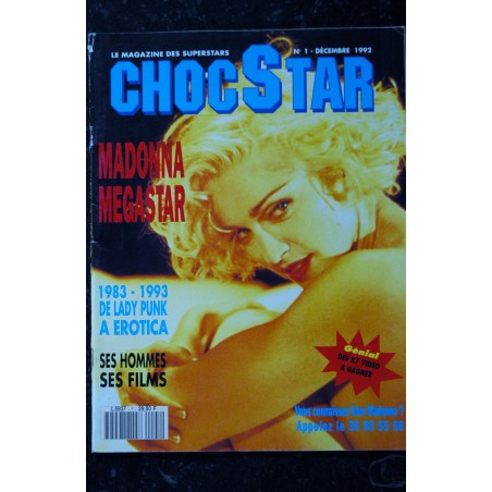 CHOC STAR 1 DECEMBRE 1992 MADONNA MEGASTAR SPECIAL MADONNA 36 PAGES + POSTER DE LADY PUNK A EROTICA SES HOMMES SES FILMS
