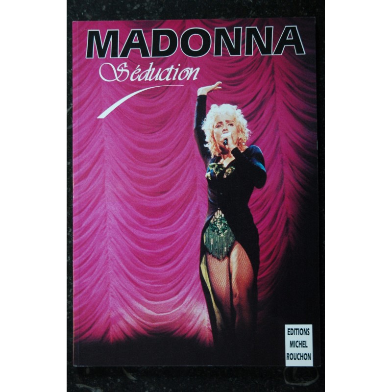 EO MADONNA SEDUCTION JANVIER 1994 SOUPLE EDITIONS MICHEL ROUCHON 72 PAGES