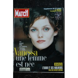 PARIS MATCH N° 2603 1999 Avril  VANESSA PARADIS COVER + 6 Pages - Patrick SABATIER Monica LEWINSKY Marie LAFORET Jean YANNE