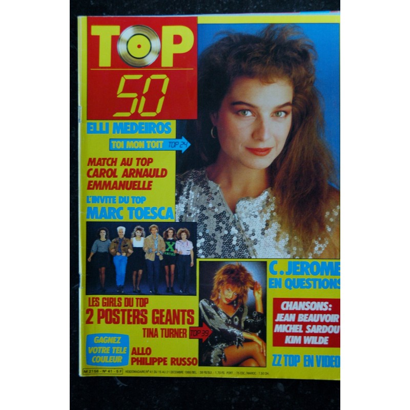 TOP 50 042 DECEMBRE 1986 ELSA DESIRELESS DURAN DURAN MARC LAVOINE + POSTERS EURYTHMICS JOHNNY HALLYDAY