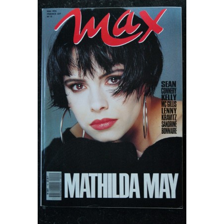 MAX 015 N° 15 MATHIDA MAY KELLY LYNCH SANDRINE BONNAIRE INDOCHINE KRAVITZ