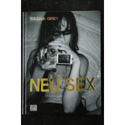 NEU SEX   2011   SASHA GREY  HEYNE HARDCORE  HARDCOVER  192 PAGES