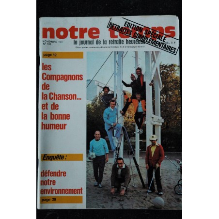 Notre Temps  n° 100 * 1977 07 *  GRACE et RAINIER de MONACO Cover + 3 pages de Jean NOHAIN