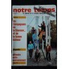 Notre Temps  n° 100 * 1977 07 *  GRACE et RAINIER de MONACO Cover + 3 pages de Jean NOHAIN
