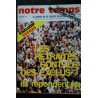Notre Temps  n° 100 * 1977 07 *  GRACE et RAINIER de MONACO Cover + 3 pages de Jean NOHAIN