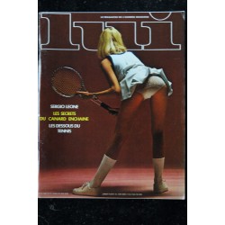 LUI 101 1972 JUIN INTERVIEW MANOUCHE DESSOUS TENNIS SERGIO LEONE RAQUEL WELCH  PHOTO JAMES BAES PIN-UP ASLAN