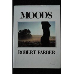 MOODS  *   1980  *   ROBERT FARBER  *  amphoto  *  112 pages *   Hardcover