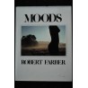 MOODS  *   1980  *   ROBERT FARBER  *  amphoto  *  112 pages *   Hardcover