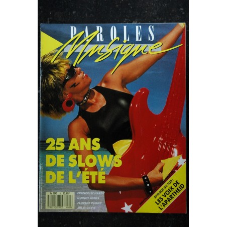 Paroles & Musique  n°   7    * 1988 05 *   GOLDMAN  TINA TURNER  JOHNNY CLEG  KASSAV