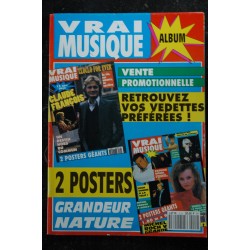 VRAI MUSIQUE album 2H  * 1992 *  Claude FRANCOIS 2 posters Vanessa Paradis Roch Voisine Sardou