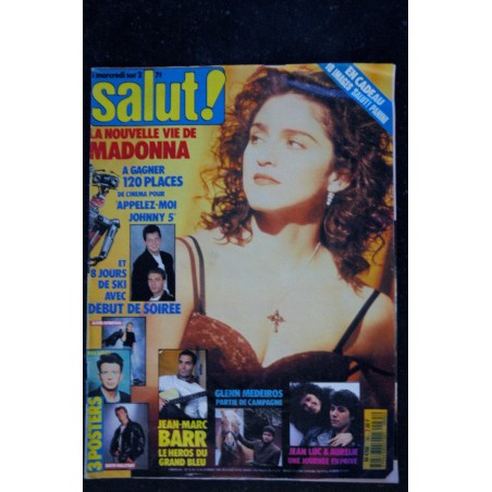 SALUT !  035 N° 35  GLENN MEDEIROS JEAN-MARC BARR LA NOUVELLE VIE DE MADONNA POSTERS 1989