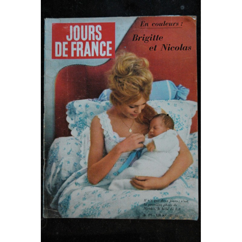 JOURS DE FRANCE   271   janvier 1960   BRIGITTE BARDOT et Nicolas  Cover + 14 pages Prince Charles  Mohammed V chez Nasser