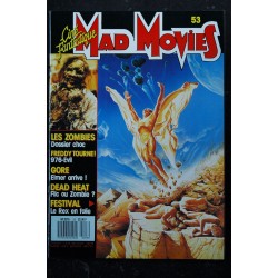 Ciné Fantastique MAD MOVIES  n° 53  * 1988 *  LES ZOMBIES  FREDDY  GORE Elmer  DEAD HEAT  FESTIVAL Le Rex en folie