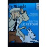 LE MONDE HORS-SERIE 1 DECEMBRE 2009 SPECIAL TINTIN LE RETOUR ENTRETIEN STEVEN SPIELBERG GEOPOLITIQUE D'HERGE HUBERT VEDRINE