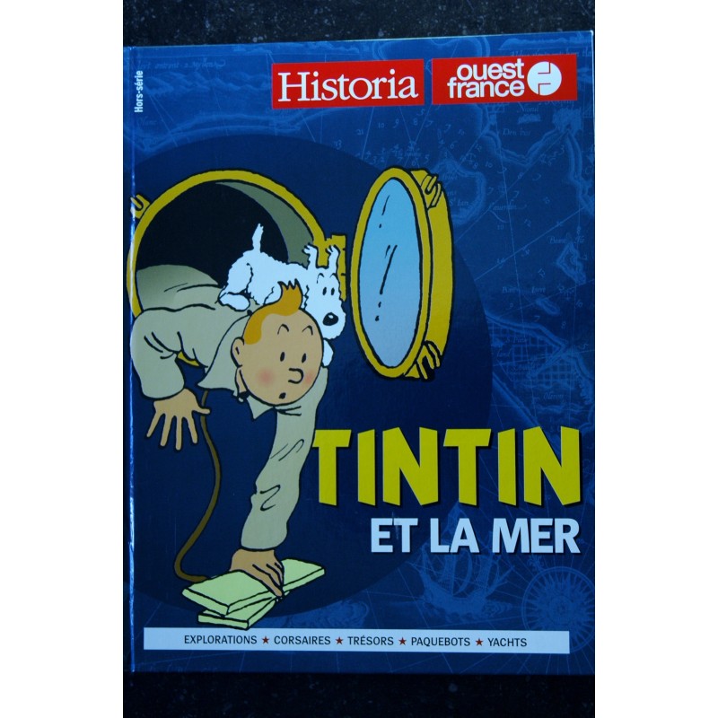 HISTORIA TINTIN ET LES FORCES OBSCURES EDITION LIMITEE N° 3647 / 6999 134 PAGES 2013