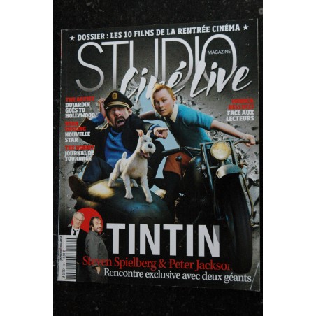 STUDIO Ciné Live  22  *  2011 01 *  Steven SPIELBERG et Peter JACKSON réinventent les aventures de TINTIN
