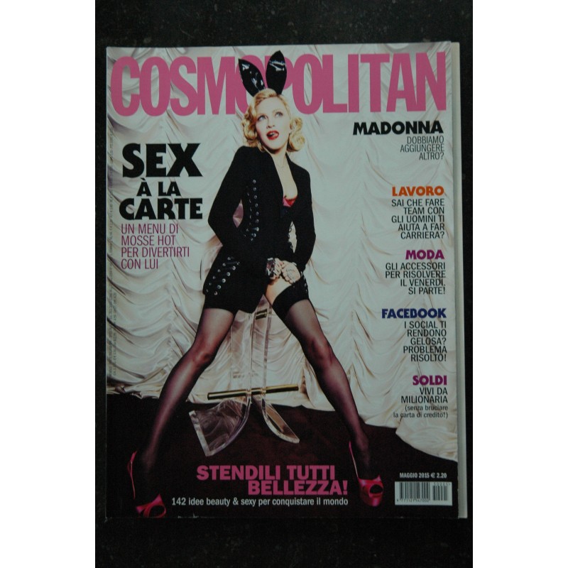 COSMOPOLITAN 2015 05 Ed. US   Cover MADONNA  -  Need we say more ?